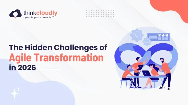 Hidden Challenges of Agile Transformation