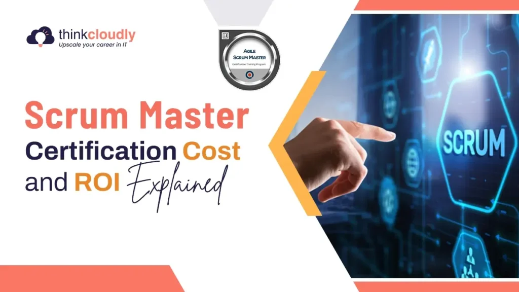 Scrum Master Certification Cost