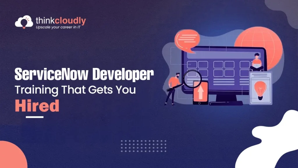 ServiceNow Developer Training