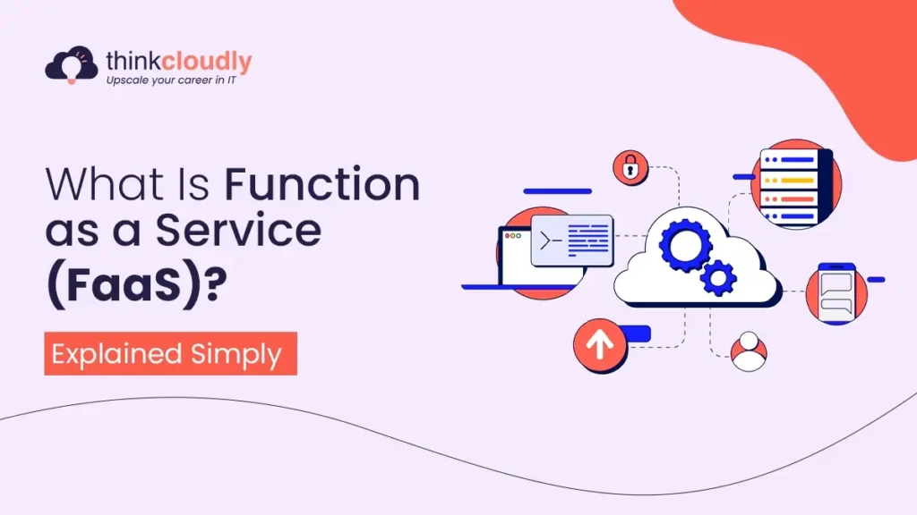 Function as a Service
