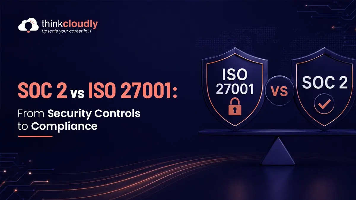 SOC 2 vs ISO 27001