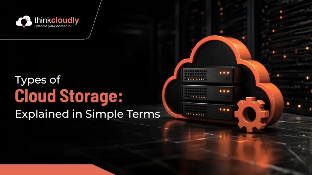 Types of Cloud Storage