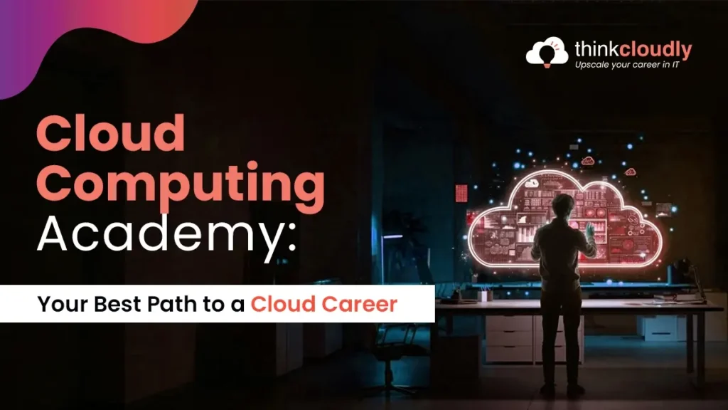 cloud computing academy