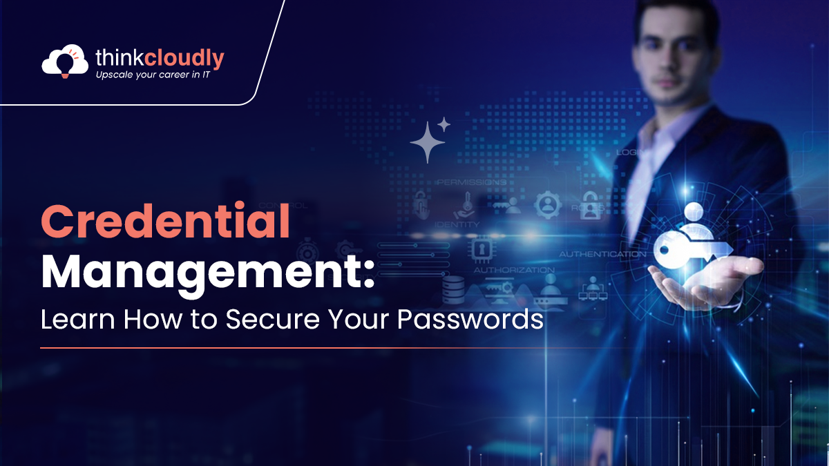 Credential Management