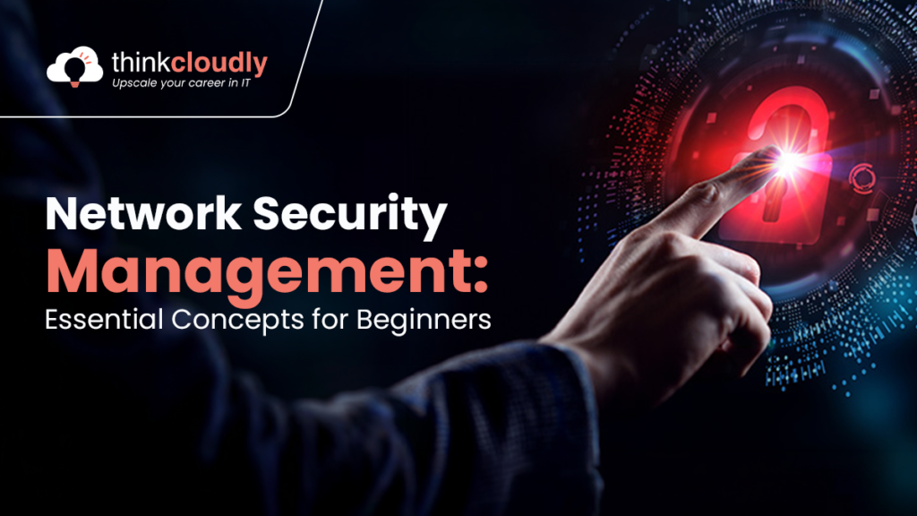 Network Security Management