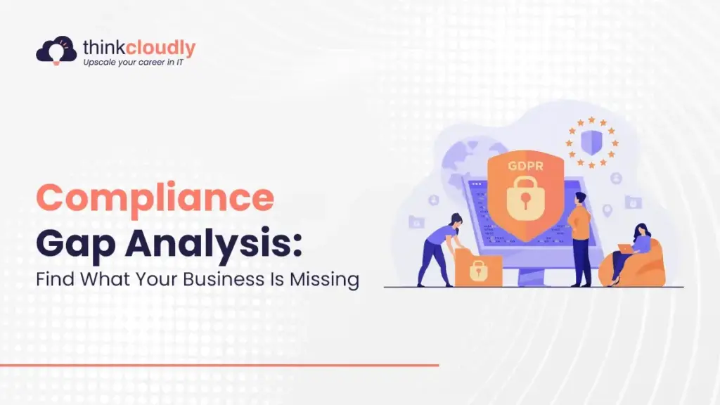 Compliance Gap Analysis