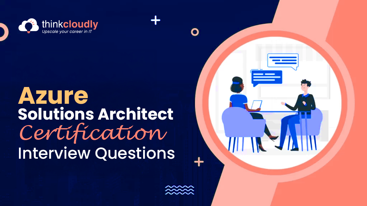 Azure Solutions Architect certification